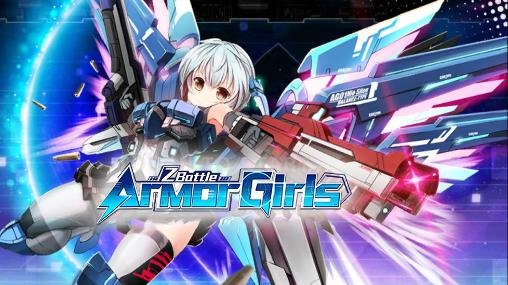 game pic for Armor girls: Z battle